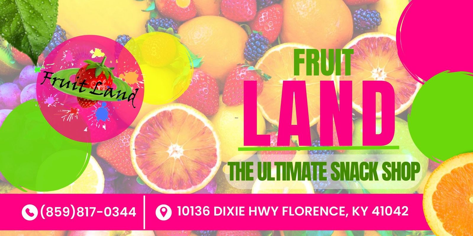 Fruit Land — the ultimate snack shop